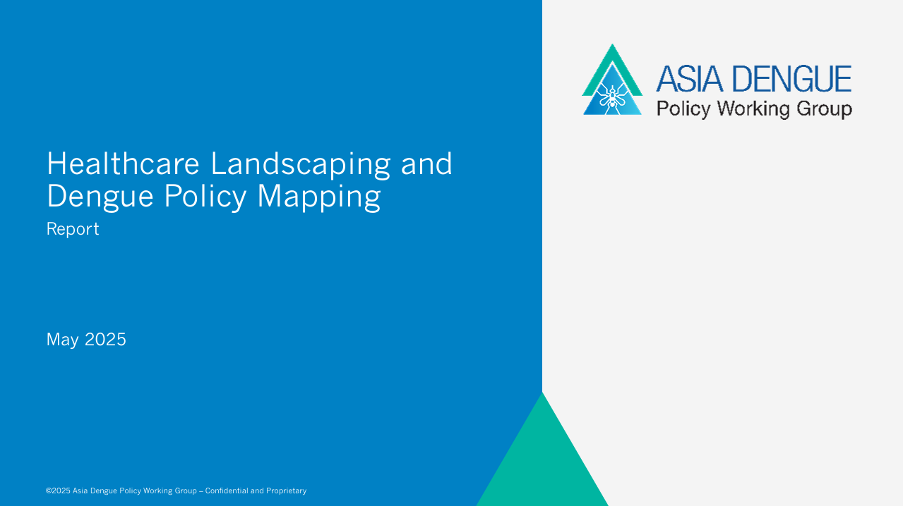 Healthcare Landscaping and Dengue Policy Mapping Report